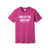 Junior League Short Sleeve Crewneck T-Shirt - Find the Good Day Rose Tee