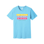 Junior League Short Sleeve Crewneck T-Shirt - Find the Good Full Slogan Tee