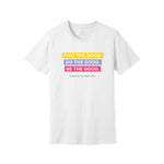 Junior League Short Sleeve Crewneck T-Shirt - Find the Good Full Slogan Tee